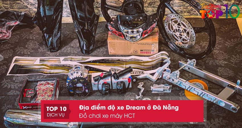 do-choi-xe-may-hct-do-xe-dream-o-da-nang-ben-dep-top10danang