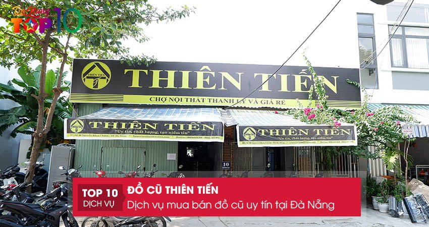 do-cu-da-nang-thien-tien-top10danang