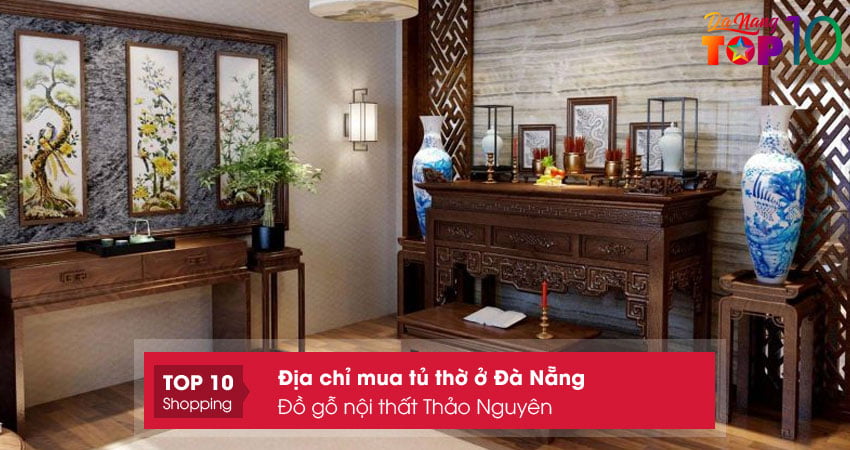 do-go-noi-that-thao-nguyen-top10danang