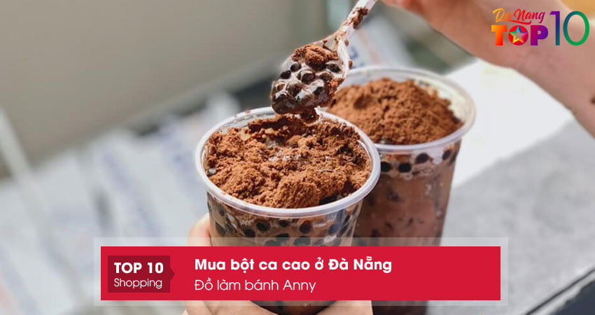 do-lam-banh-anny-mua-bot-ca-cao-o-da-nang-gia-re-top10danang