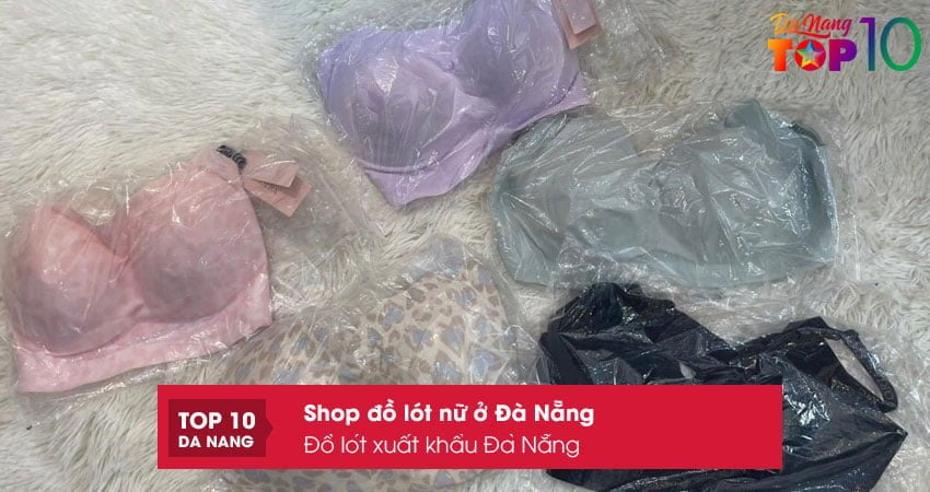 do-lot-xuat-khau-da-nang-shop-do-lot-nu-o-da-nang-gia-re-top10danang