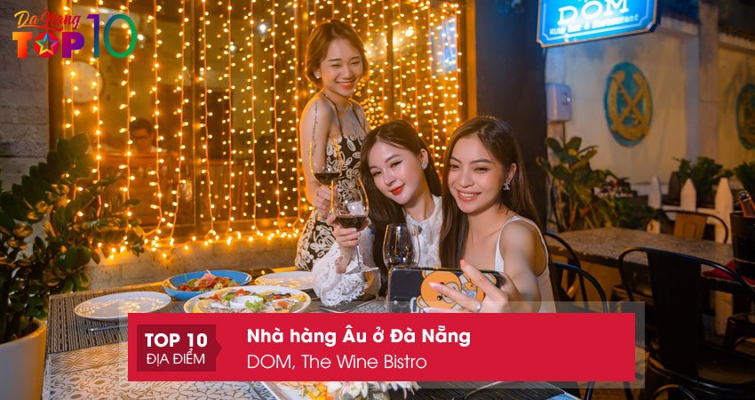 dom-the-wine-bistro-top10danang