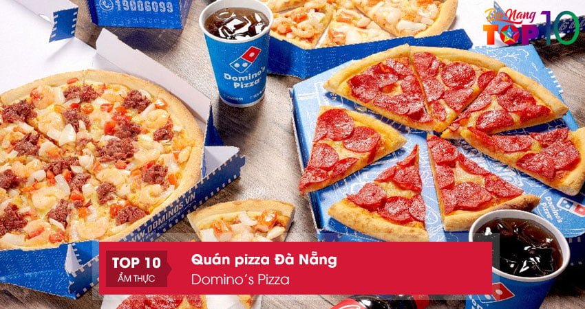 dominos-pizza-thuong-hieu-pizza-so-1-the-gioi-top10danang