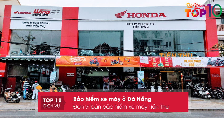 don-vi-ban-bao-hiem-xe-may-o-da-nang-tien-thu-top10danang