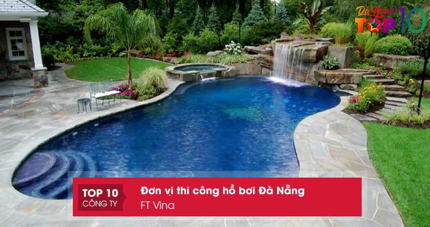 don-vi-thi-cong-ho-boi-ft-vina-top10danang