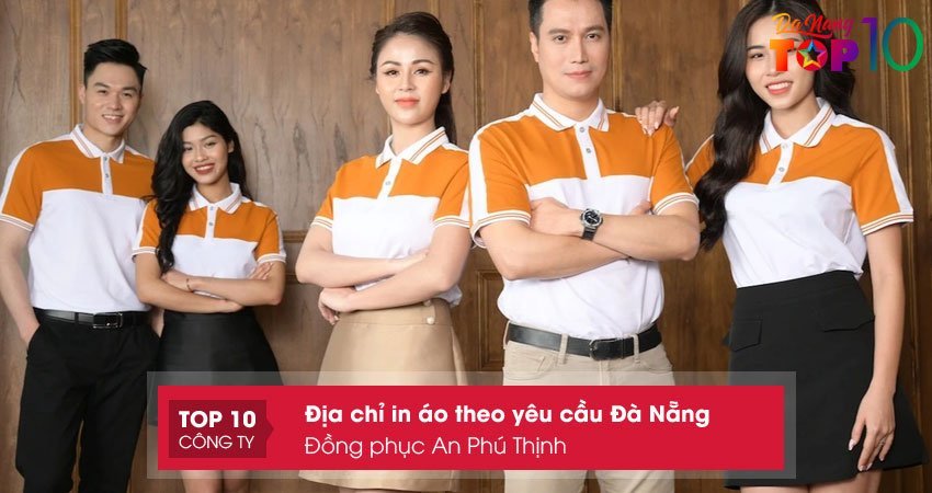 dong-phuc-an-phu-thinh-in-ao-theo-yeu-cau-da-nang-uy-tin-nhat-top10danang