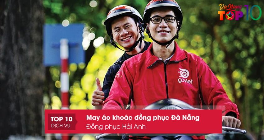 dong-phuc-hai-anh-may-ao-khoac-dong-phuc-da-nang-tieu-chuan-top10danang
