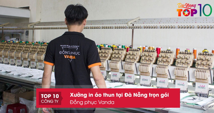 dong-phuc-vanda-dia-chi-in-ao-thun-tai-da-nang-hang-dau-top10danang