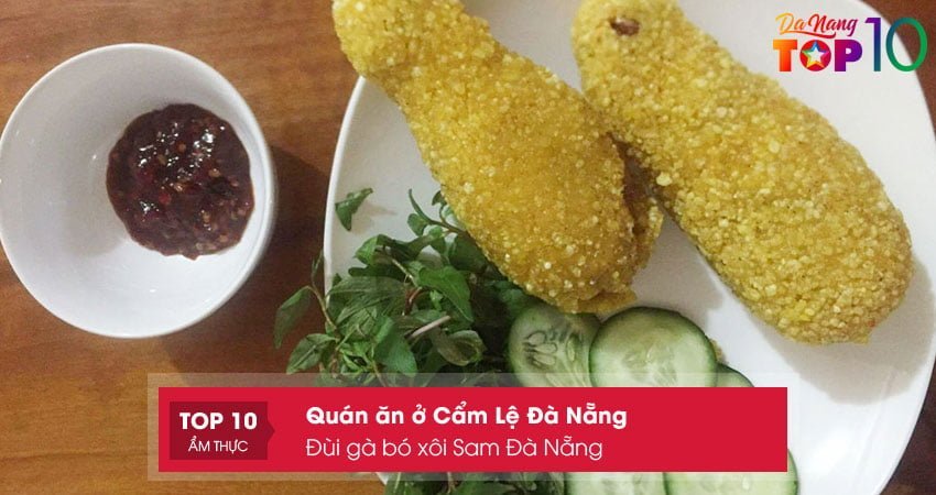 dui-ga-bo-xoi-sam-da-nang-quan-an-o-cam-le-da-nang-dong-khach-top10danang