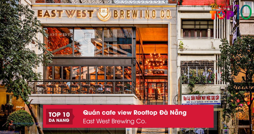 East-west-brewing-co-top10danang