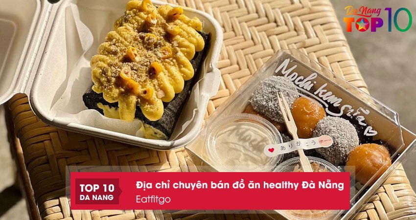 eatfitgo-chuyen-phuc-vu-do-an-healthy-da-nang-chat-luong-top10danang