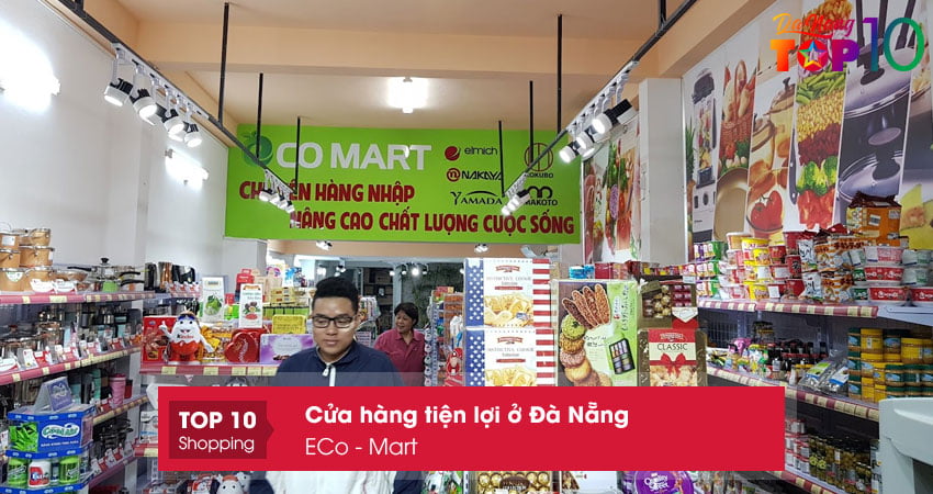 eco-mart-cua-hang-tien-loi-o-da-nang-dang-tin-cay-top10danang