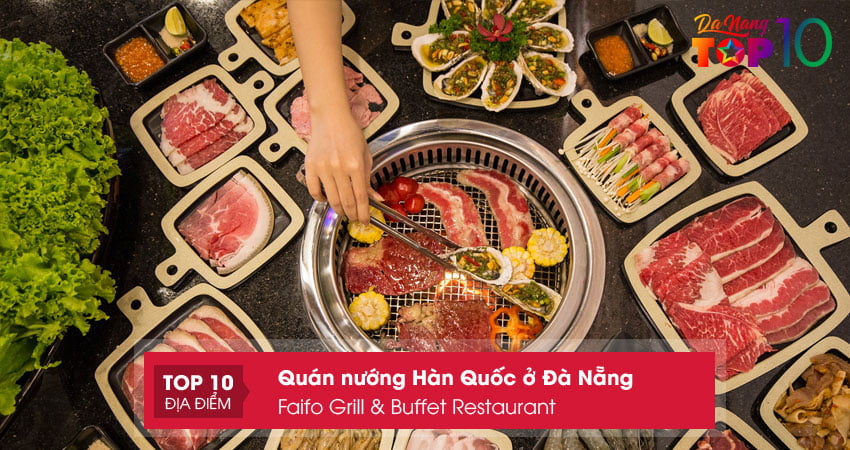 faifo-grill-buffet-restaurant-top10danang