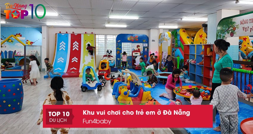 fun4baby-khu-vui-choi-cho-tre-em-o-da-nang-vui-nhon-top10danang