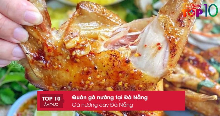 ga-nuong-cay-da-nang-top10danang