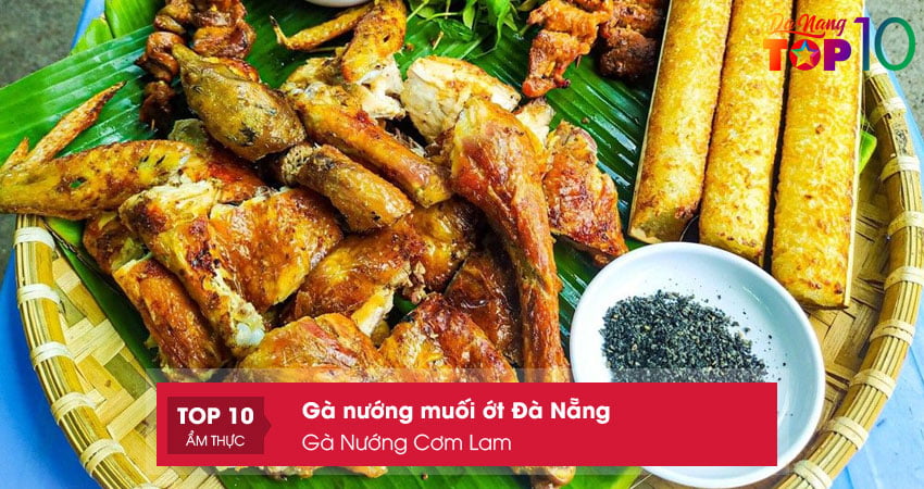ga-nuong-com-lam-top10danang