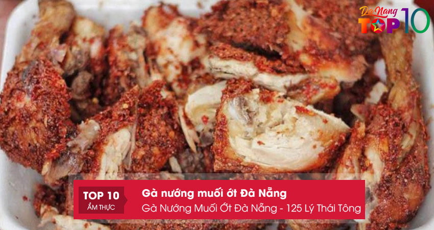 ga-nuong-muoi-ot-da-nang-125-ly-thai-tong-top10danang