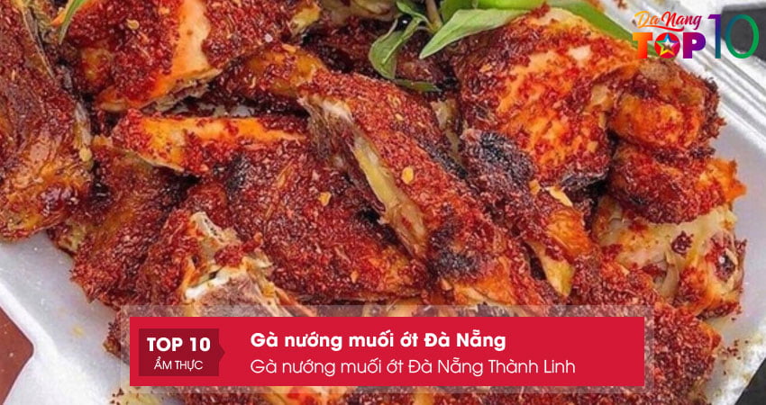 ga-nuong-muoi-ot-da-nang-thanh-linh-top10danang