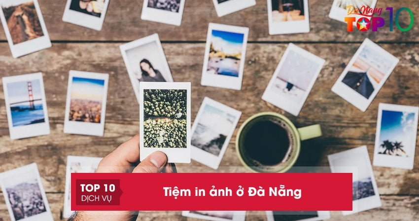 Ghé thăm 10+ tiệm in ảnh ở Đà Nẵng sắc nét nhất
