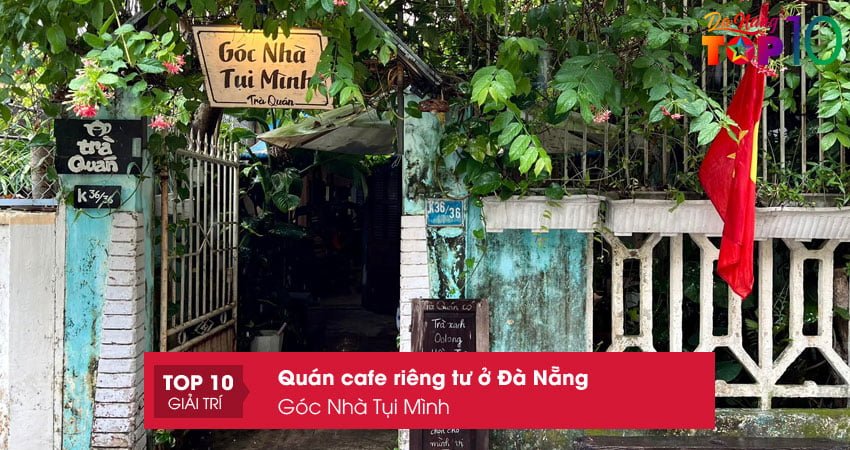 goc-nha-tui-minh-top10danang
