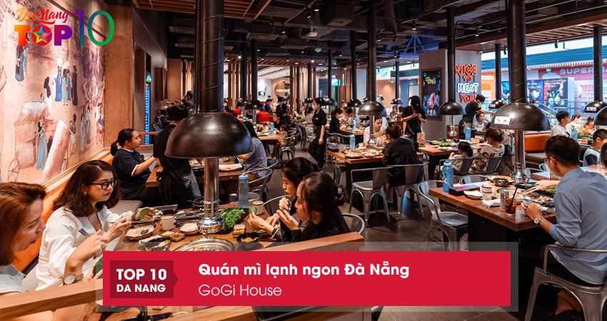 gogi-house-quan-mi-lanh-ngon-da-nang-duoc-yeu-thich-nhat-top10danang