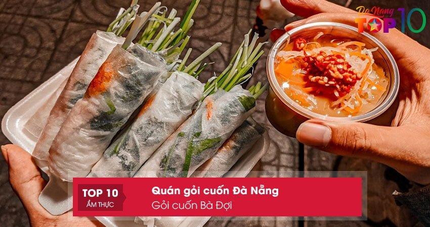 goi-cuon-ba-doi-top10danang