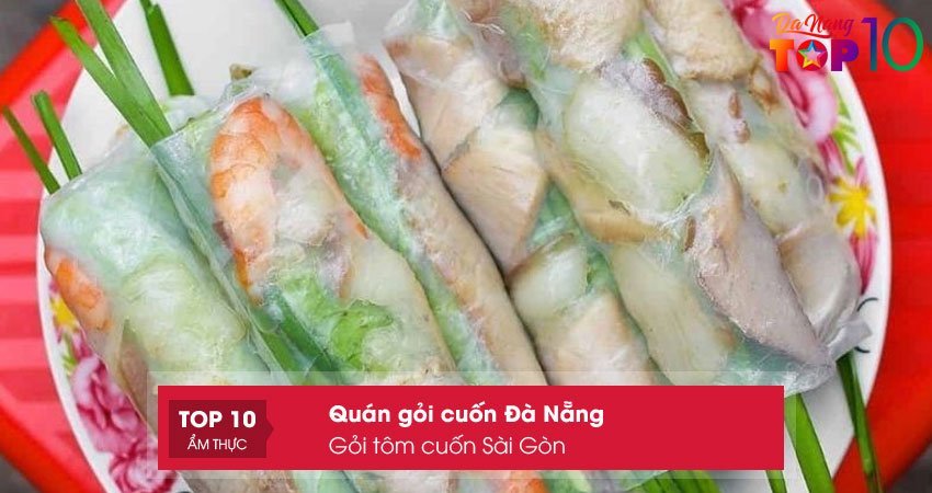 goi-tom-cuon-sai-gon-top10danang