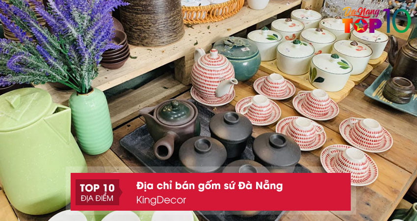 gom-nhat-da-nang-kingdecor-top10danang