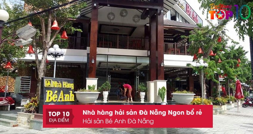 hai-san-be-anh-da-nang-nha-hang-hai-san-da-nang-binh-dan-nhat-top10danang