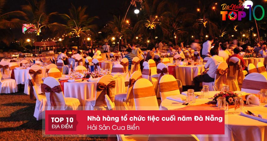 hai-san-cua-bien-nha-hang-to-chuc-tiec-cuoi-nam-gala-dinner-tai-da-nang-binh-dan-top10danang