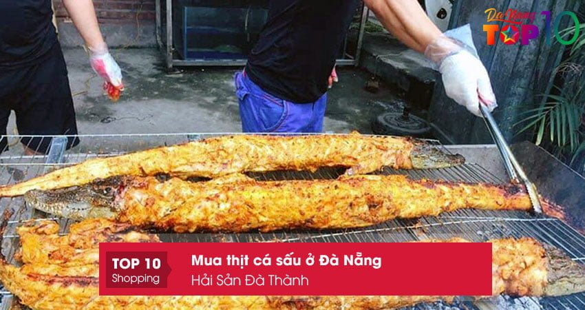hai-san-da-thanh-mua-thit-ca-sau-o-da-nang-gia-tot-top10danang
