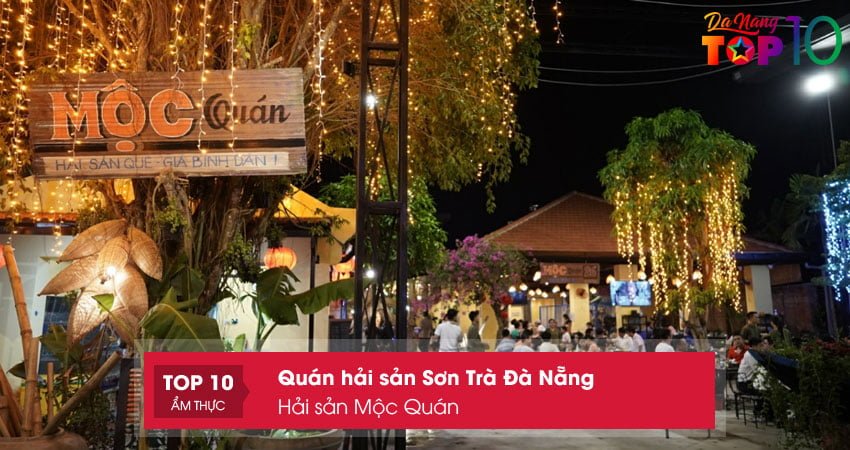 hai-san-moc-quan-quan-hai-san-son-tra-da-nang-dong-khach-top10danang
