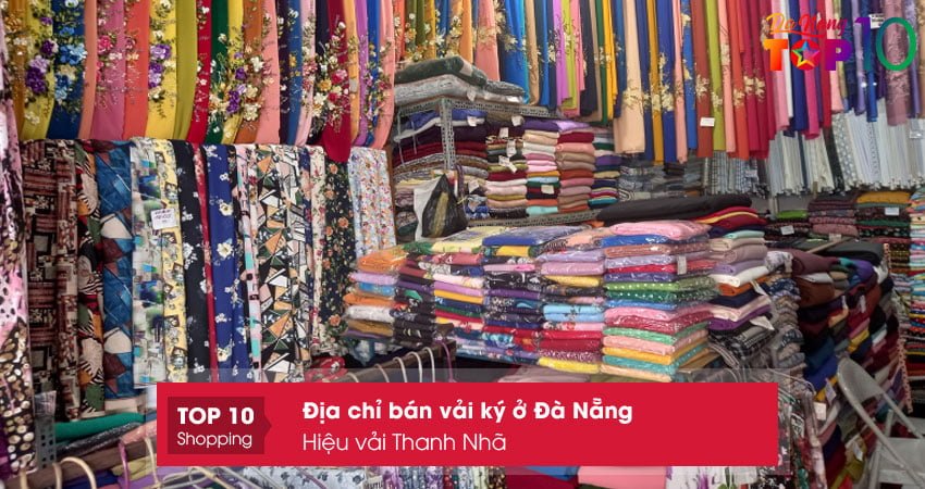 hieu-vai-thanh-nha-top10danang