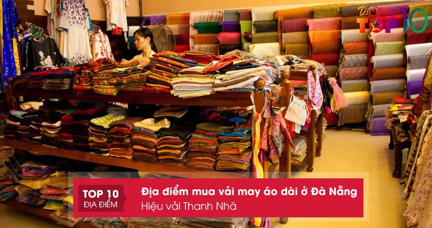 hieu-vai-thanh-nha-top10danang