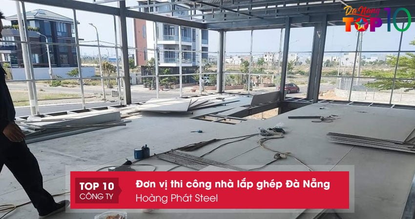 hoang-phat-steel-thi-cong-nha-lap-ghep-da-nang-chuyen-nghiep-top10danang