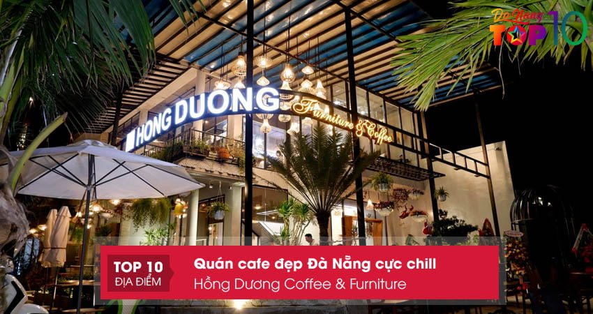 hong-duong-coffee-furniture-top10danang