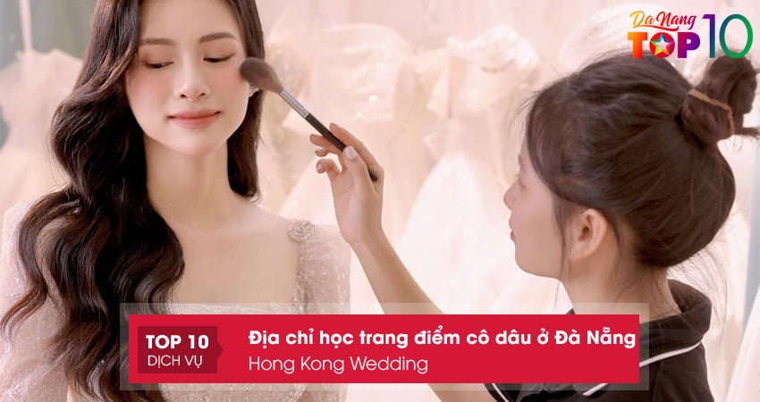 hong-kong-wedding-hoc-trang-diem-co-dau-o-da-nang-chuyen-nghiep-top10danang