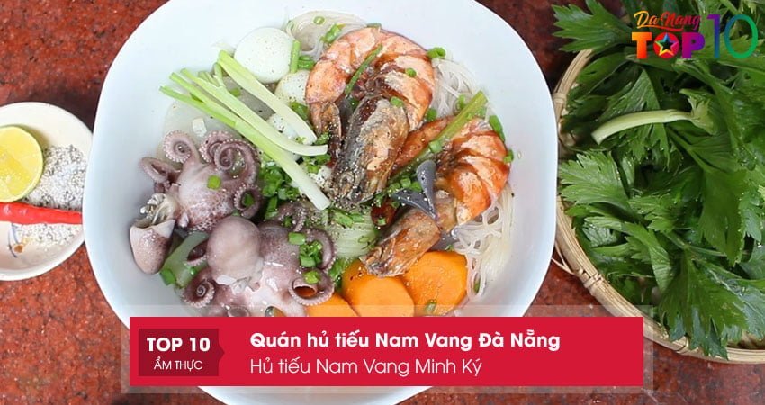 hu-tieu-nam-vang-minh-ky-top10danang