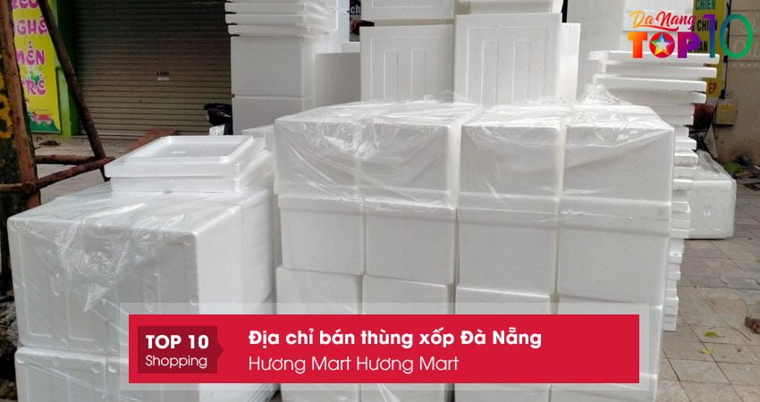huong-mart-huong-mart-dia-chi-ban-thung-xop-tai-da-nang-top10danang