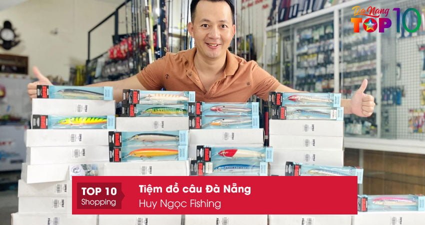 huy-ngoc-fishing-tiem-do-cau-da-nang-chat-luong-top10danang