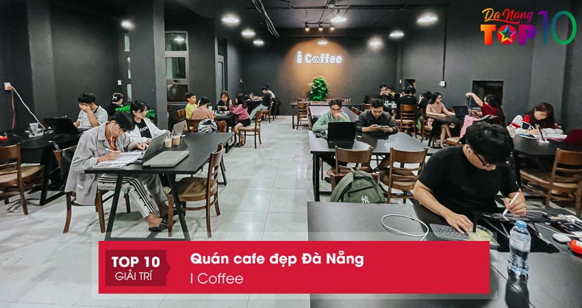i-coffee-quan-cafe-dep-am-cung-trong-long-thanh-pho-top10danang