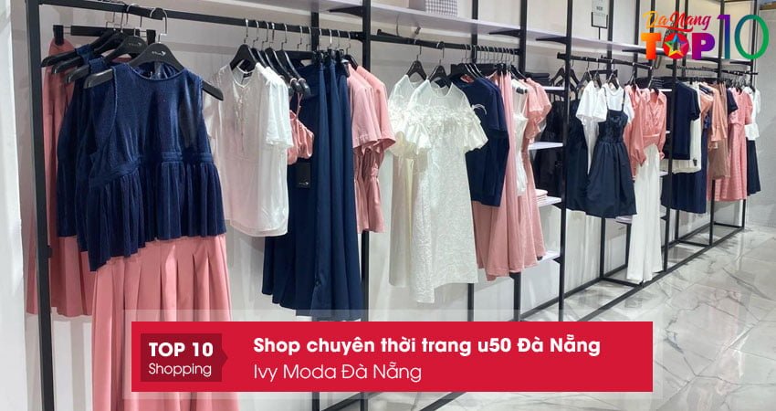 ivy-moda-da-nang-thoi-trang-u50-da-nang-cao-cap-top10danang