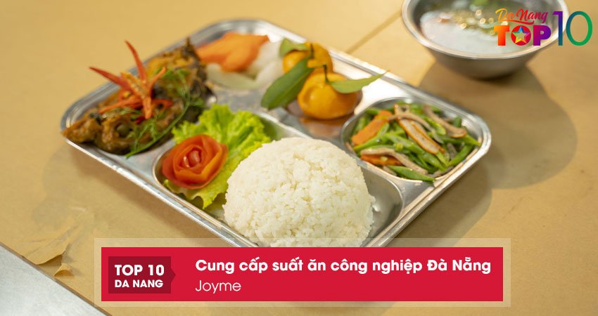 joyme-suat-an-cong-nghiep-da-nang-chat-luong-top10danang Joyme-suat-an-cong-nghiep-da-nang-chat-luong-top10danang