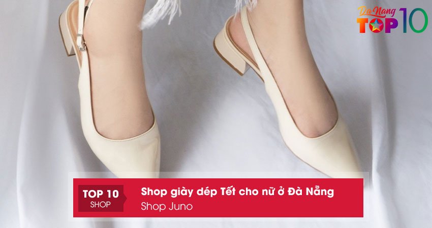 juno-shop-giay-dep-tet-cho-nu-o-da-nang-chinh-hang-top10danang