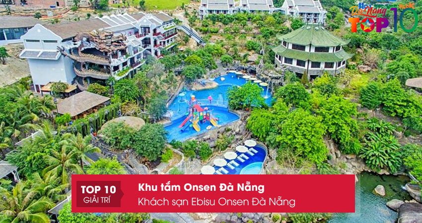 khach-san-ebisu-onsen-da-nang-top10danang
