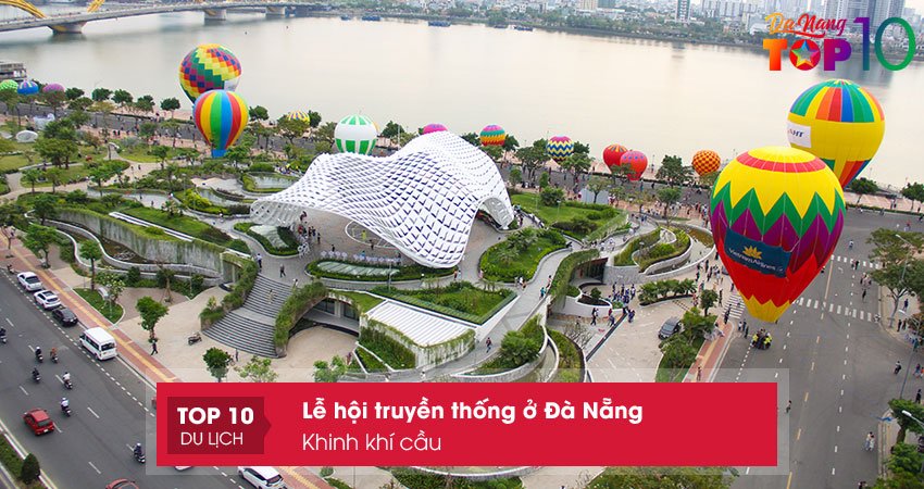 khinh-khi-cau-le-hoi-truyen-thong-o-da-nang-ruc-ro-sac-mau-top10danang