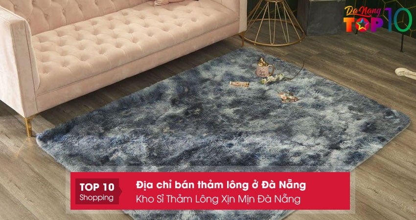 kho-si-tham-long-xin-min-da-nang-dia-chi-ban-tham-long-o-da-nang-uy-tin-top10danang