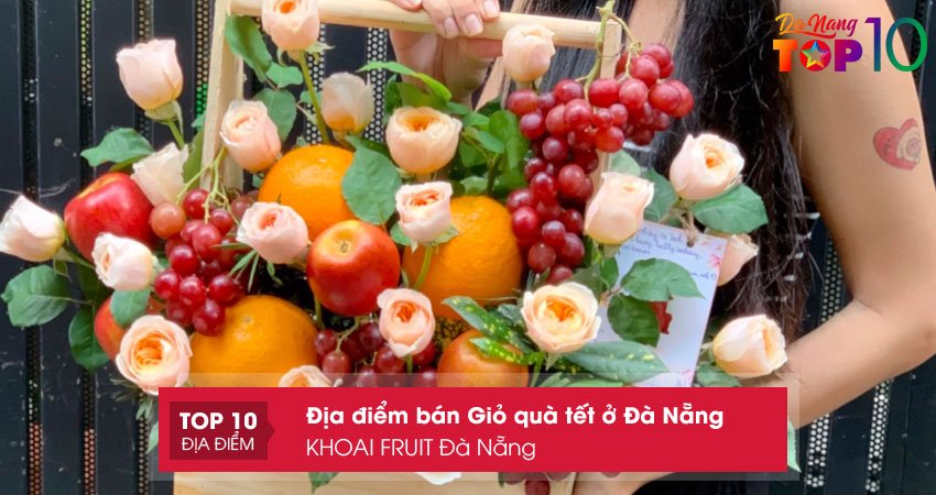 khoai-fruit-da-nang-gio-qua-tet-o-da-nang-top10danang