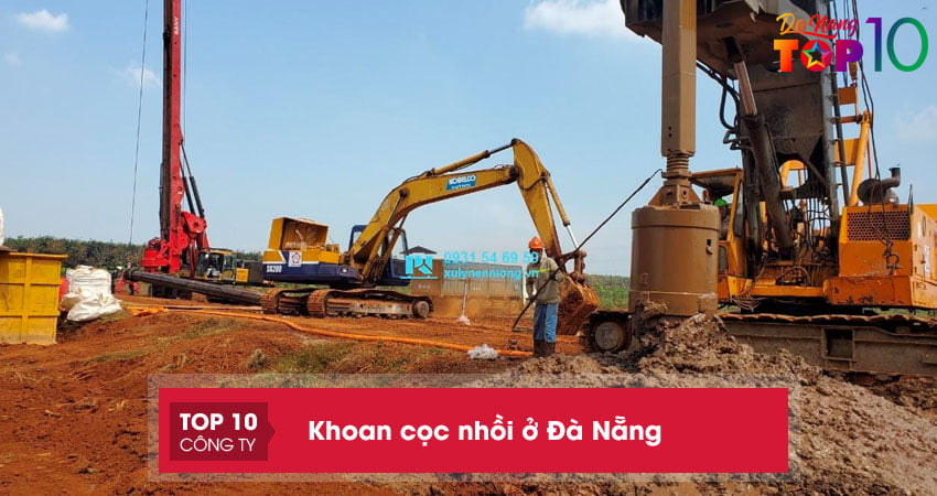 Khoan cọc nhồi ở Đà Nẵng | 8 đơn vị thi công tốt nhất hiện nay