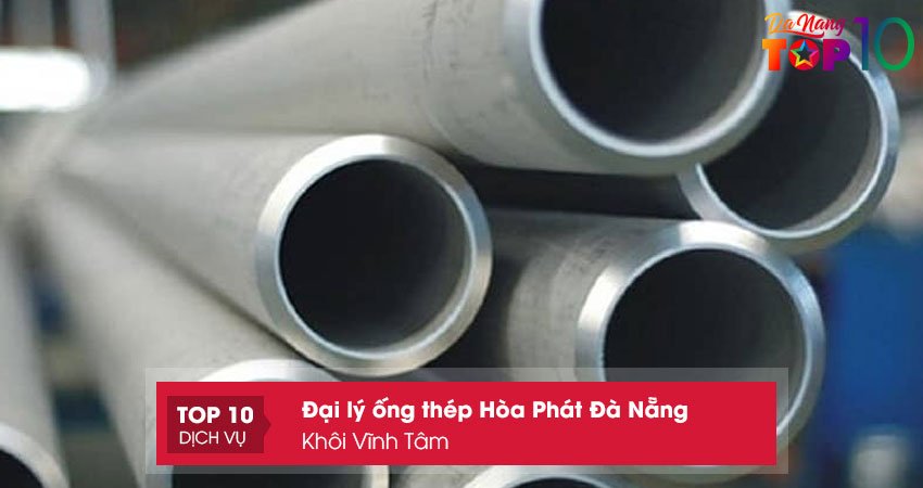 khoi-vinh-tam-ong-thep-hoa-phat-da-nang-chat-luong-top10danang